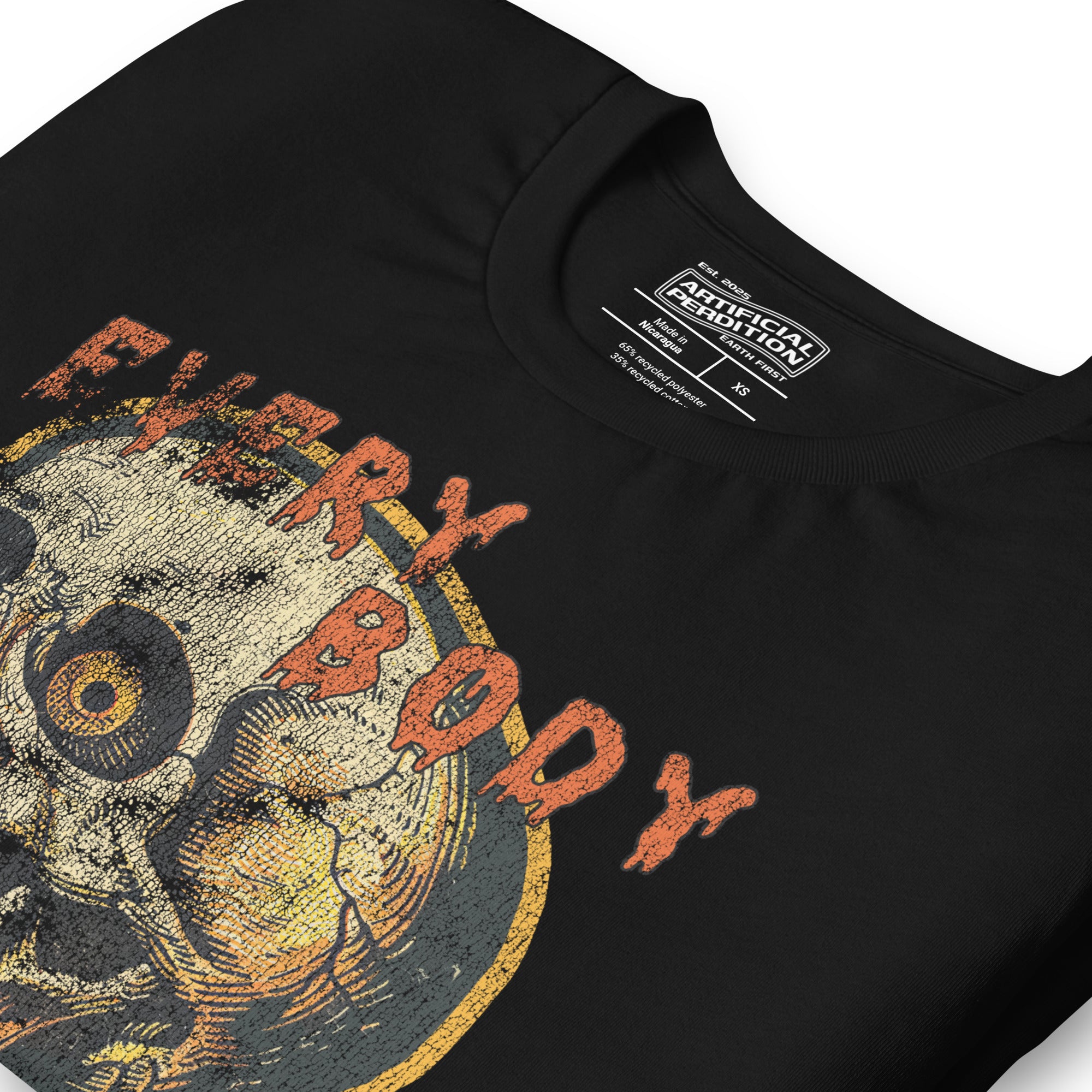 Die-cut skull with amber eyes and dripping orange horror font reading EVERY BODY DIES, vintage pulp style, Artificial Perdition apparel