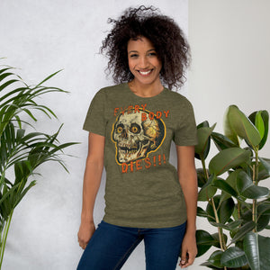 Die-cut skull with amber eyes and dripping orange horror font reading EVERY BODY DIES, vintage pulp style, Artificial Perdition apparel