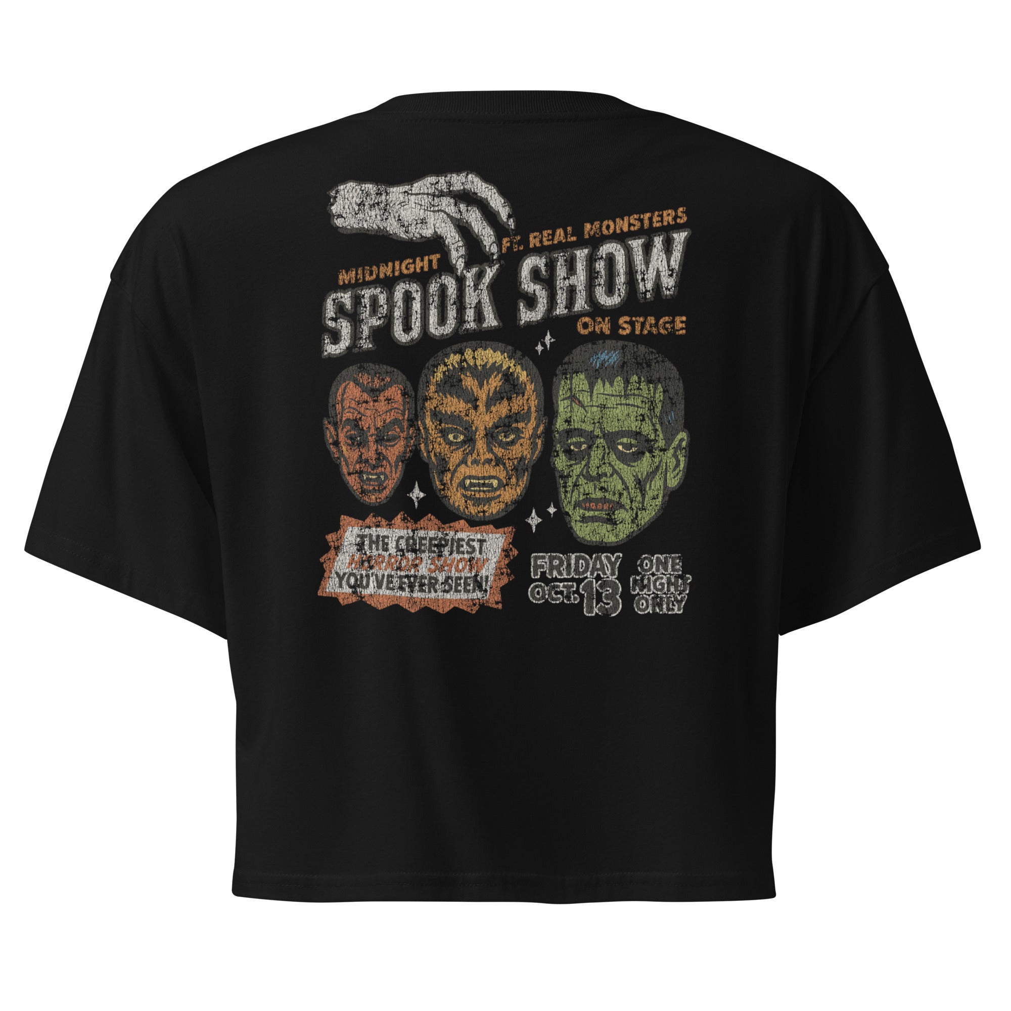 A distressed vintage poster with Dracula, Wolfman, and Frankenstein; One Night Only type on a premium black crop top.
