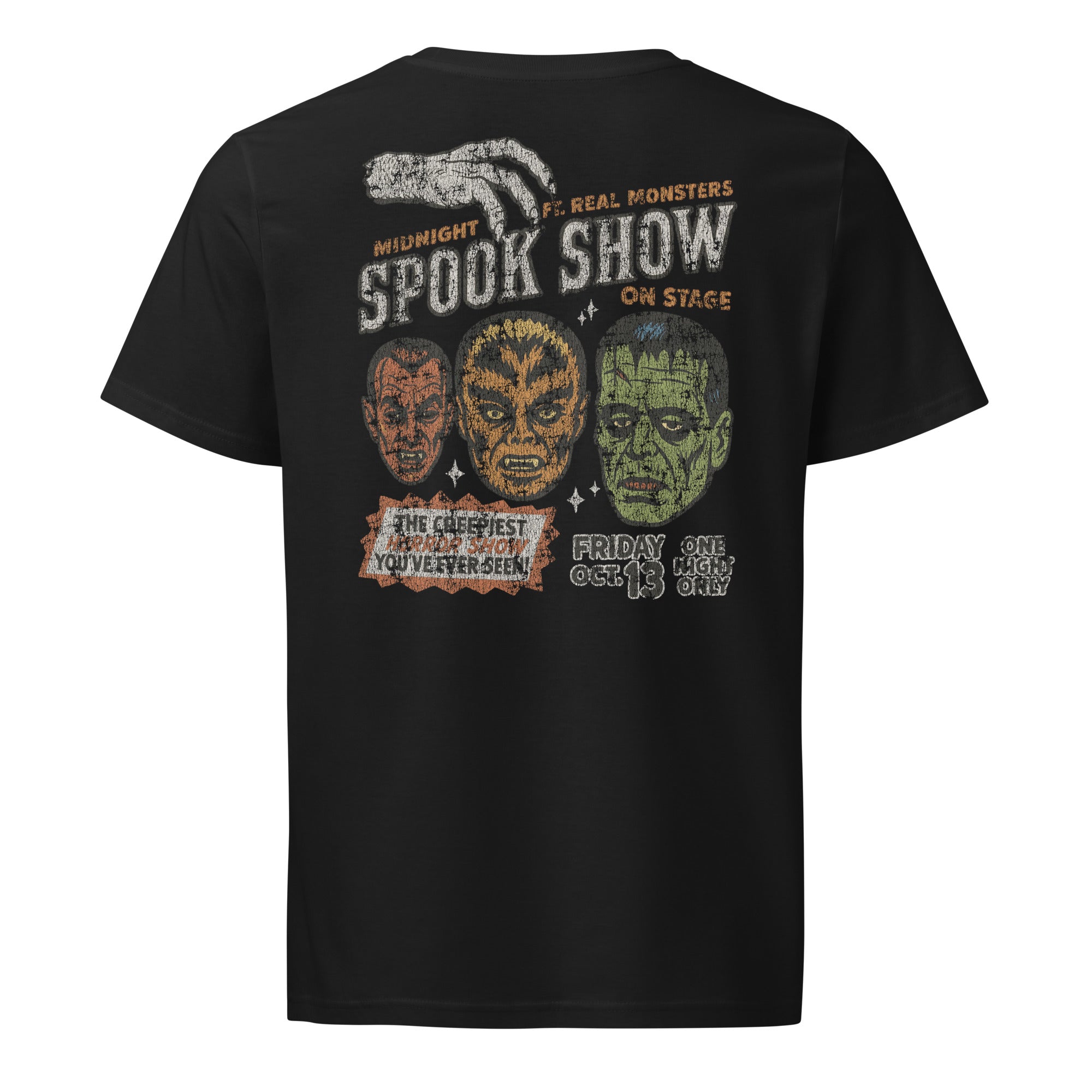 A distressed vintage poster image with Dracula, Wolfman, and Frankenstein; One Night Only type on a premium organic black mid-light t-shirt.
