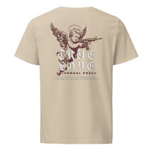 “True Love / Universal Peace” text block in distressed red on a premium organic mid-light desert dust t-shirt.