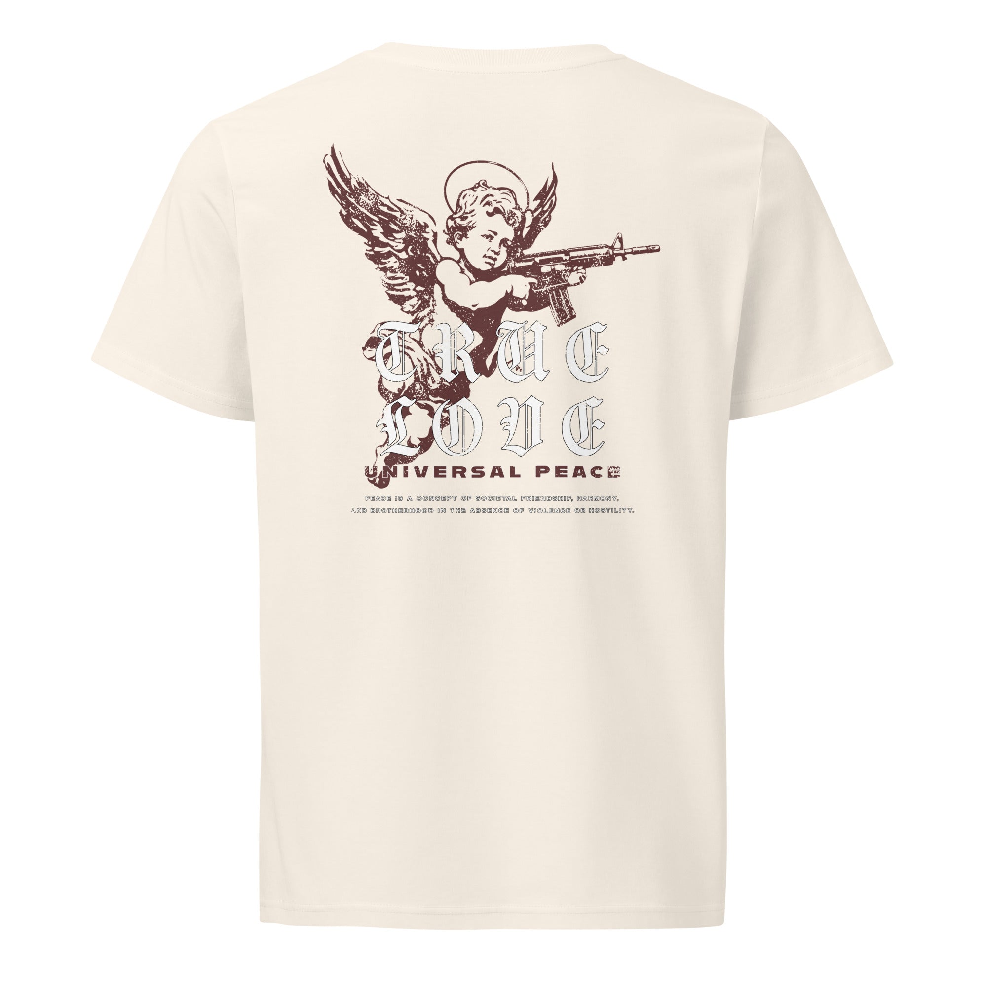 “True Love / Universal Peace” text block in distressed red on a premium organic mid-light vintage white t-shirt.