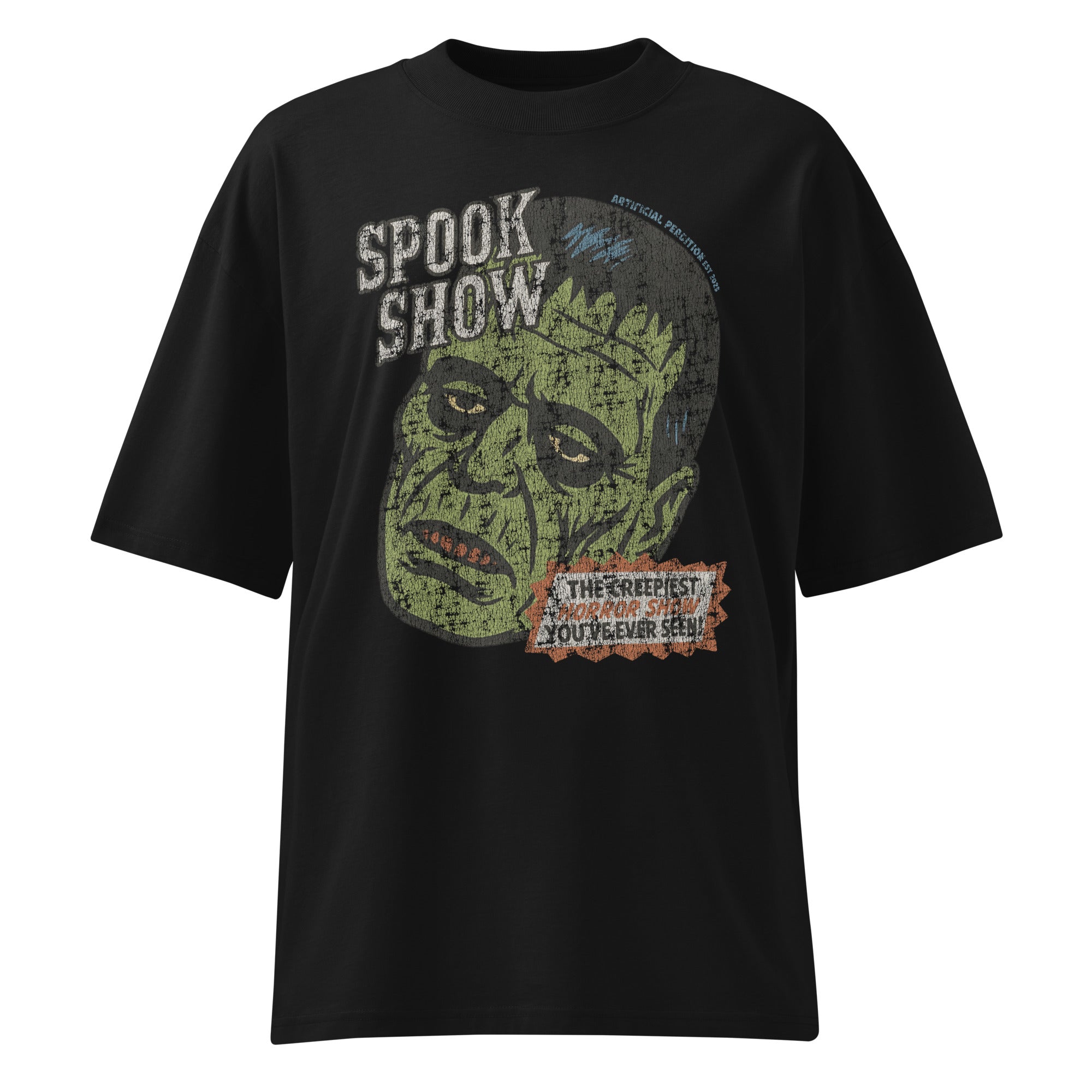 Distressed Frankenstein head with “Spook Show” on a premium organic oversized black t-shirt.