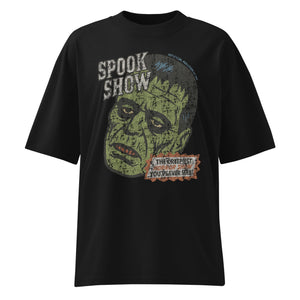 Distressed Frankenstein head with “Spook Show” on a premium organic oversized black t-shirt.