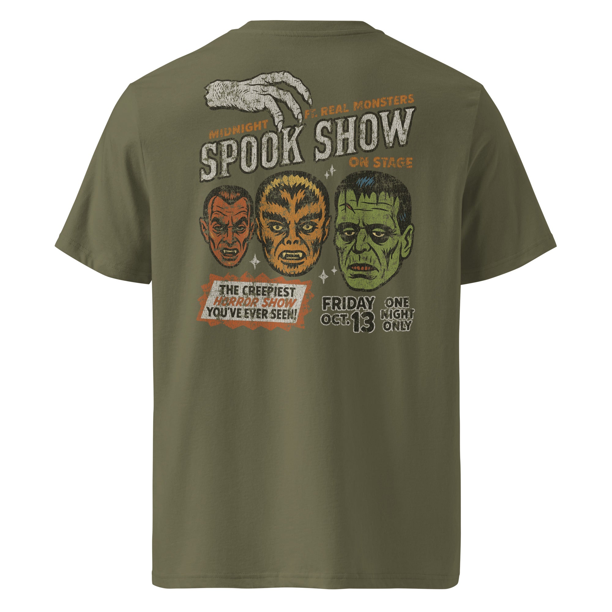 A distressed vintage poster image with Dracula, Wolfman, and Frankenstein; One Night Only type on a premium organic khaki heavyweight t-shirt.