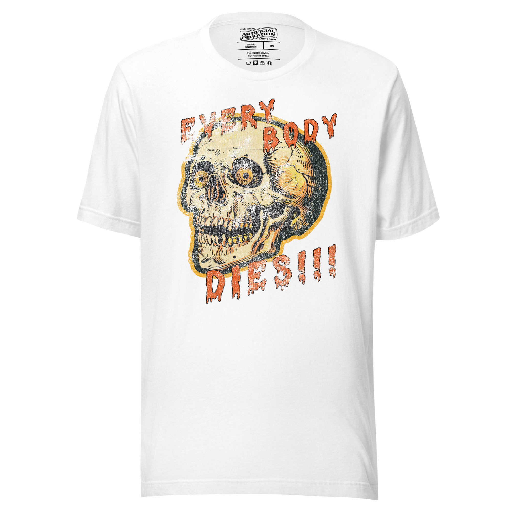Die-cut skull with amber eyes and dripping orange horror font reading EVERY BODY DIES, vintage pulp style, Artificial Perdition apparel