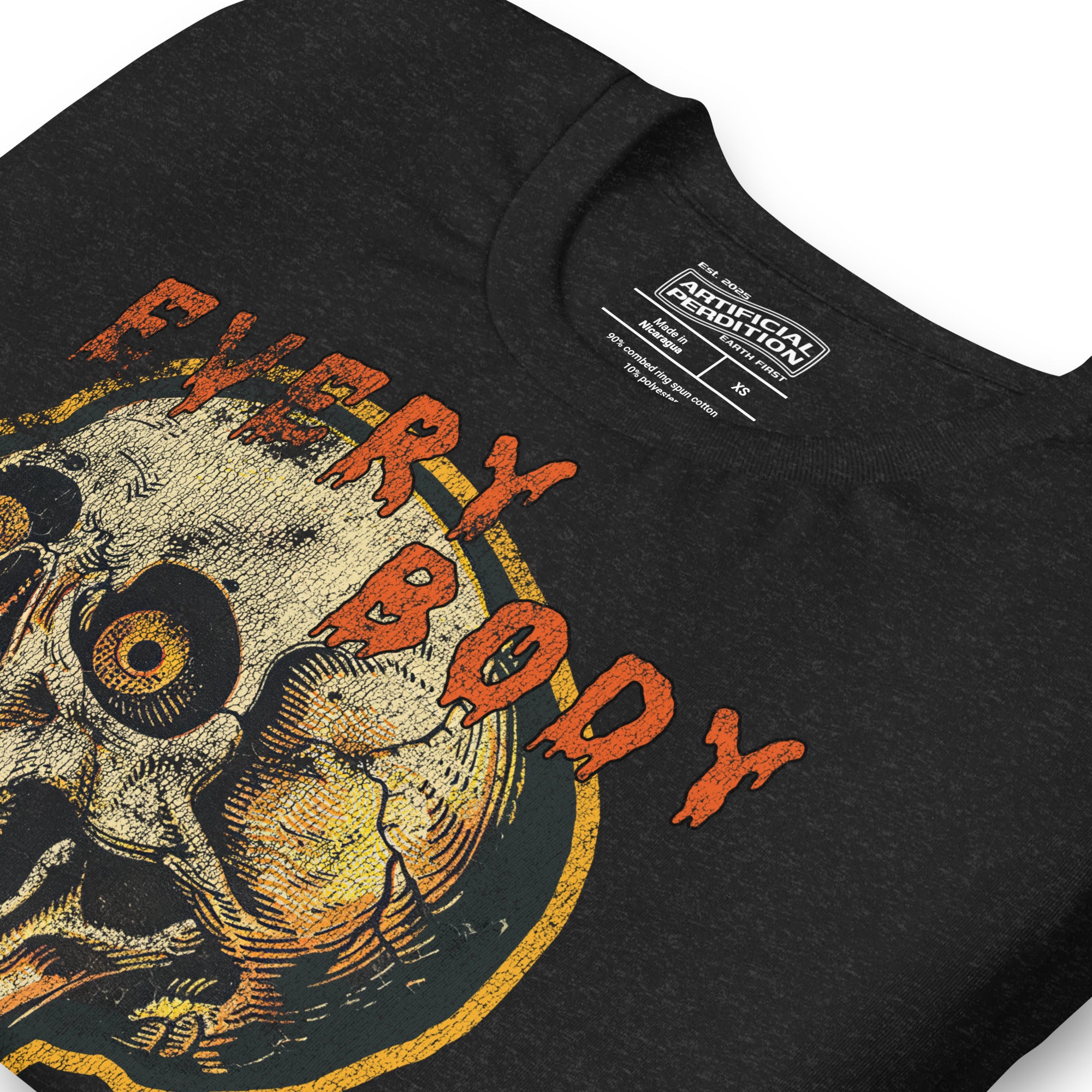 Die-cut skull with amber eyes and dripping orange horror font reading EVERY BODY DIES, vintage pulp style, Artificial Perdition apparel