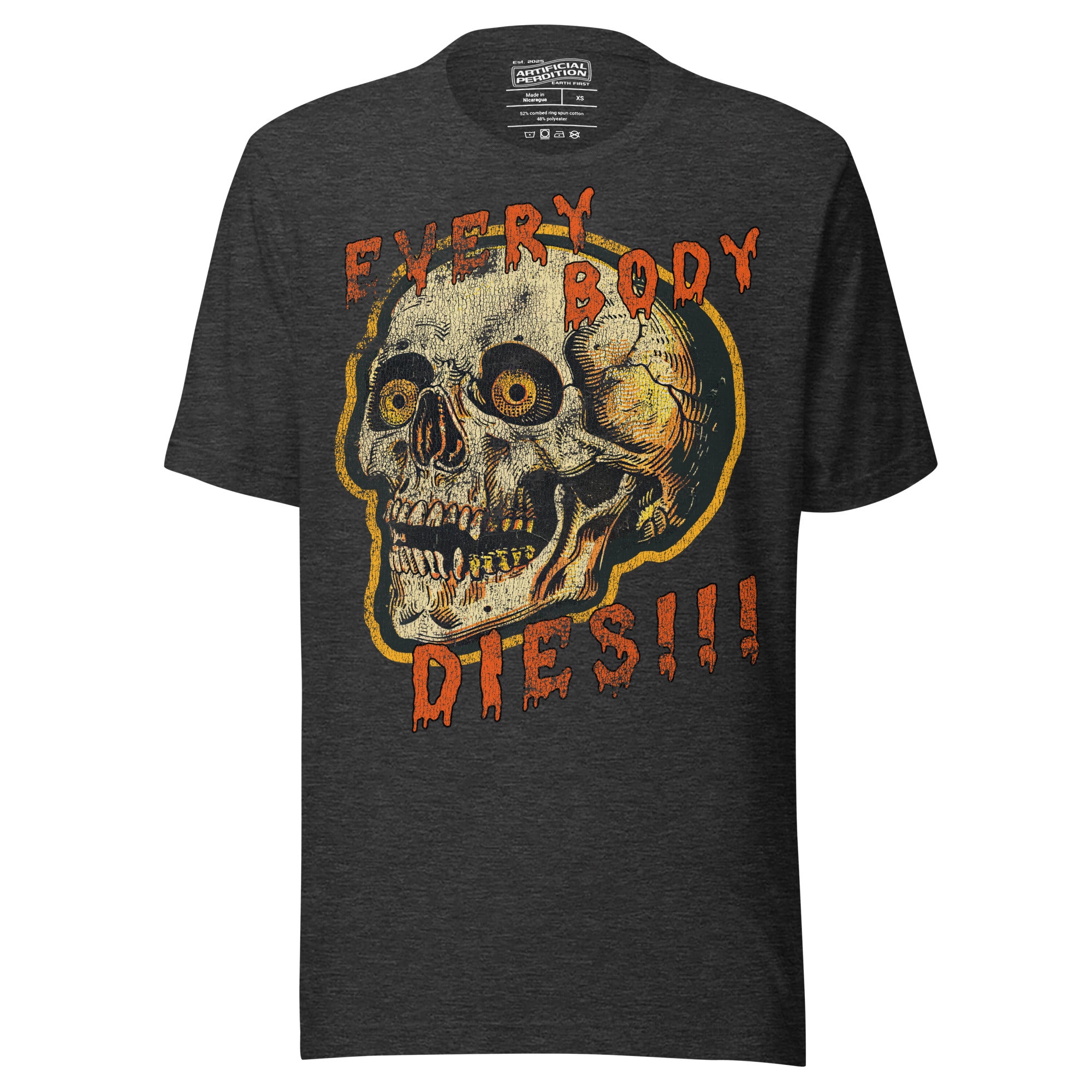 Product mockupDie-cut skull with amber eyes and dripping orange horror font reading EVERY BODY DIES, vintage pulp style, Artificial Perdition apparel