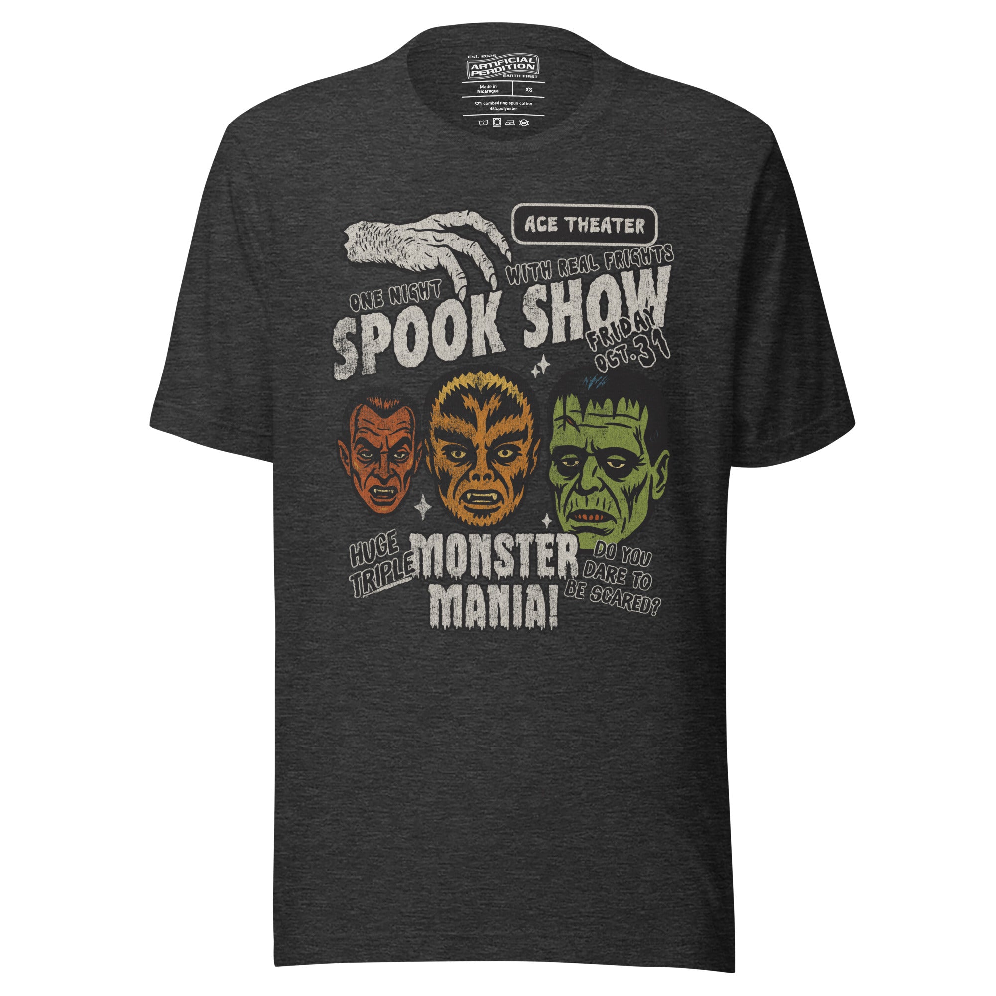 Vintage spook show poster front print with three classic monster faces, Ace Theater and Monster Mania text, distressed style on black, Artificial Perdition apparel