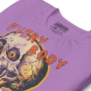 Die-cut skull with amber eyes and dripping orange horror font reading EVERY BODY DIES, vintage pulp style, Artificial Perdition apparel