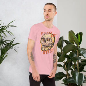Die-cut skull with amber eyes and dripping orange horror font reading EVERY BODY DIES, vintage pulp style, Artificial Perdition apparel