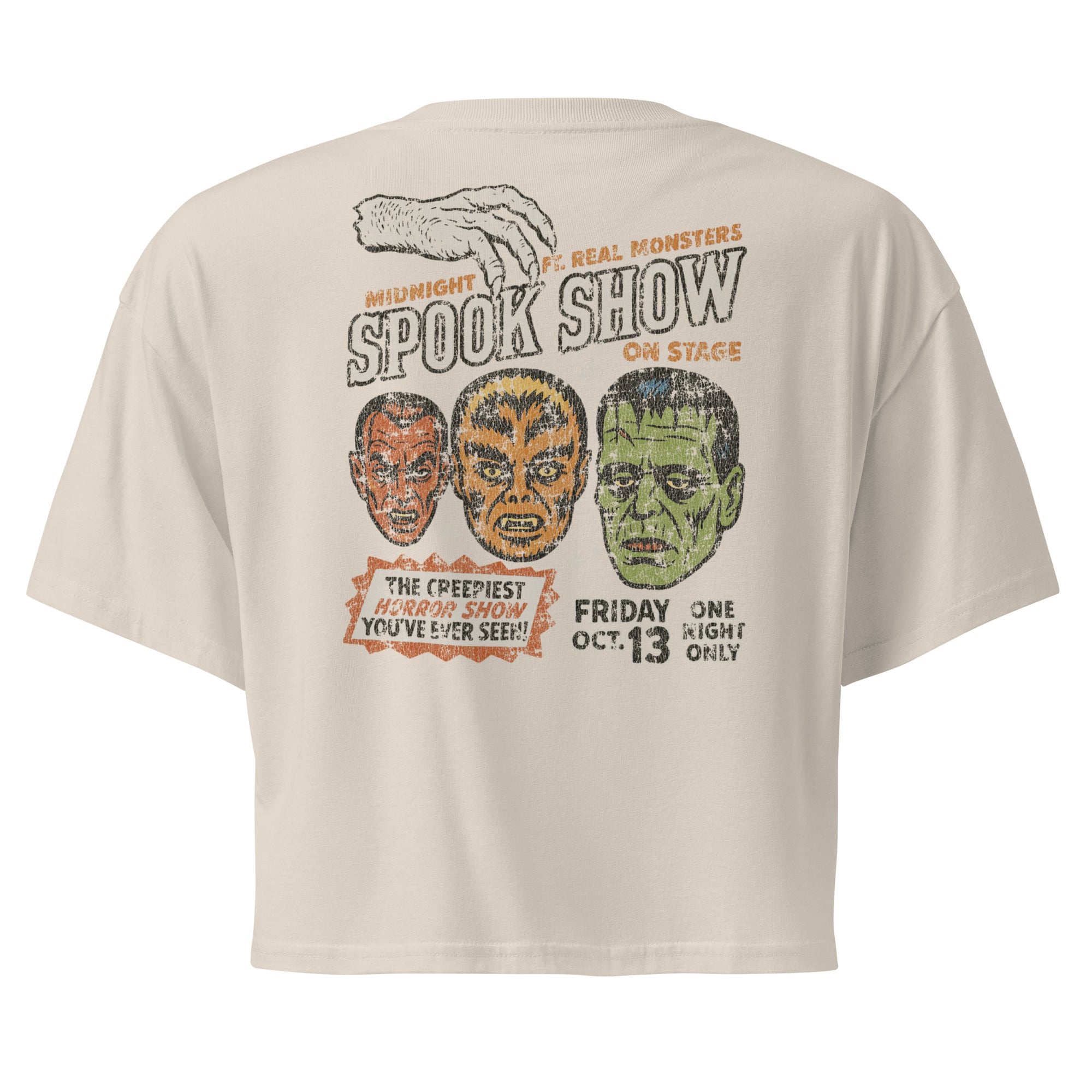 A distressed vintage poster with Dracula, Wolfman, and Frankenstein; One Night Only type on a premium bone crop top.