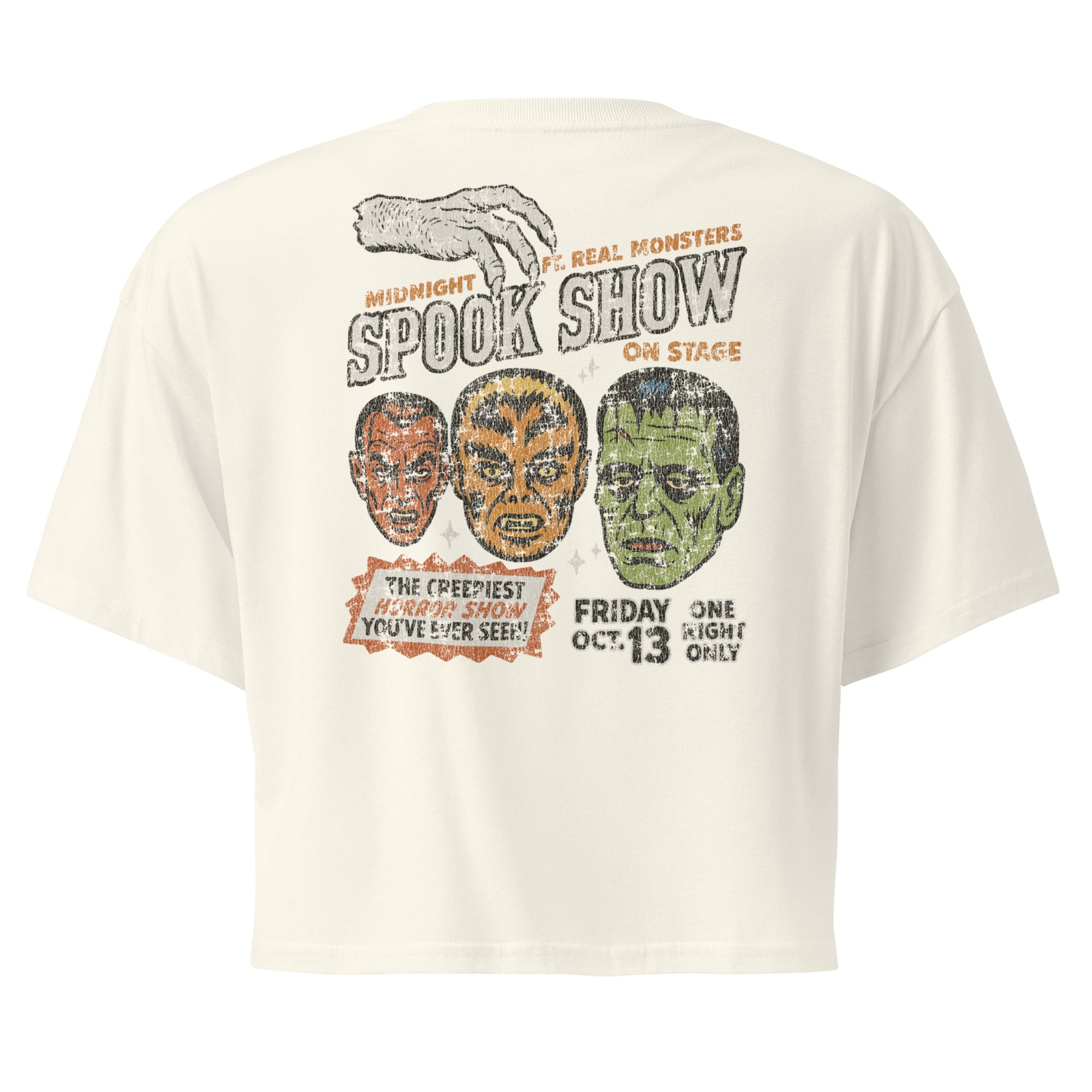 A distressed vintage poster with Dracula, Wolfman, and Frankenstein; One Night Only type on a premium natural crop top.